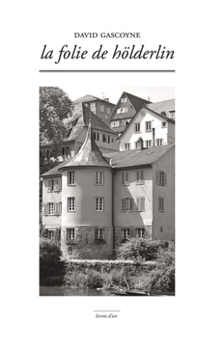 La folie de holderlin