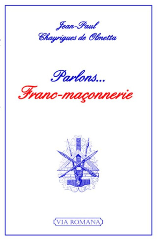 Parlons... Franc-Maçonnerie