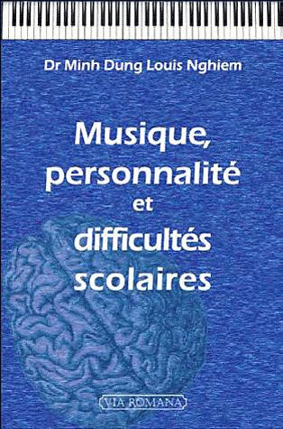 Musique, personnalité et difficultés scolaires
