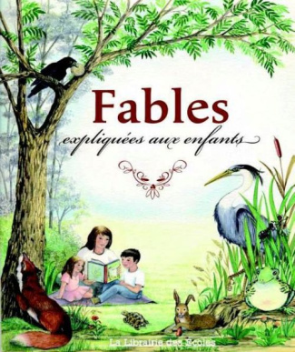 50 Fables expliquées aux enfants