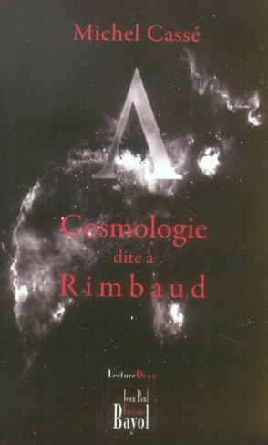 COSMOLOGIE DITE A RIMBAUD