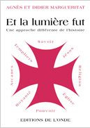Et la lumière fut