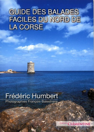 Balades faciles dans le Nord de la Corse