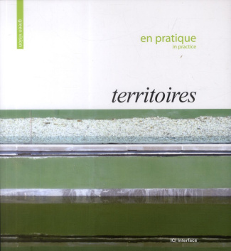 TERRITOIRES EN PRATIQUE (IN PRACTICE)