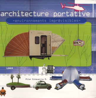 Architecture portative. Environnements imprévisibles