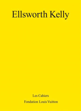 Ellsworth Kelly. Edition bilingue français-anglais