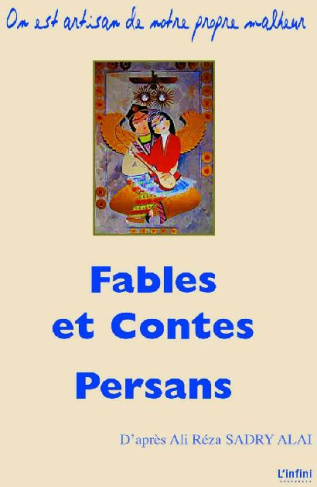FABLES ET CONTES PERSANS
