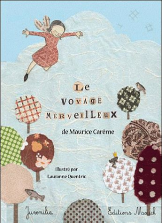 Le voyage merveilleux