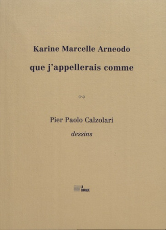 Que j'appellerais comme