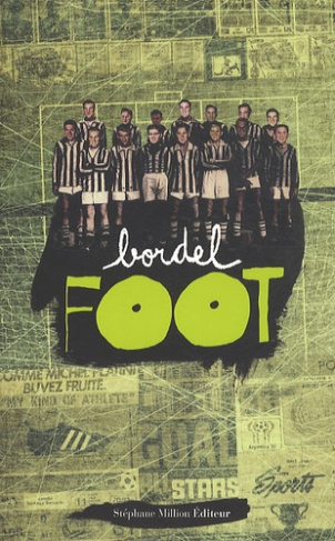 Bordel foot