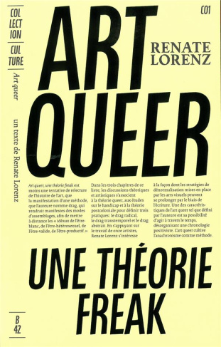 Art queer. Une théorie freak