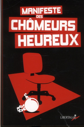 Manifeste des chômeurs heureux