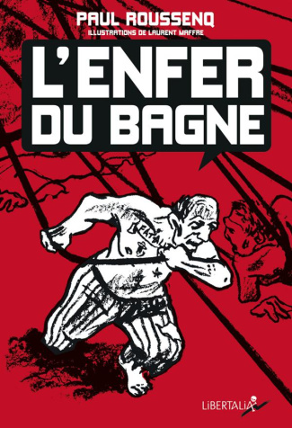L'ENFER DU BAGNE