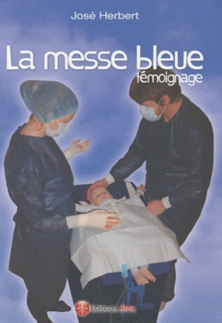 LA MESSE BLEUE