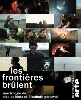 Les frontières brûlent