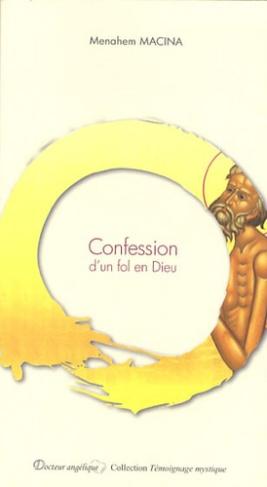 Confession d'un fol en Dieu