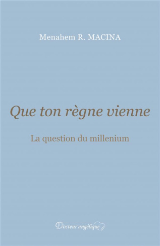 Que ton règne vienne. La question du millenium