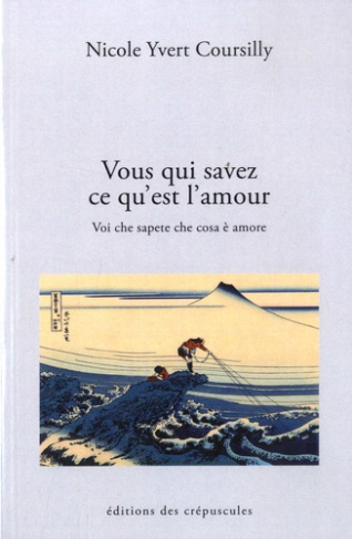 Vous qui savez ce qu'est l'amour