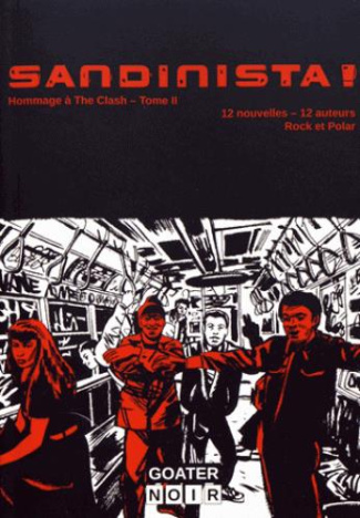 Sandinista. Tome 2