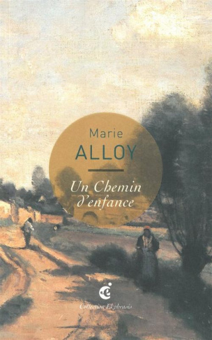 Un Chemin d'enfance. Une lecture de Jean-Baptiste Camille Corot, Une Route près d'Arras (1855-1858)