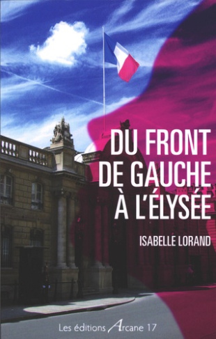 Du Front de gauche à l'Elysée