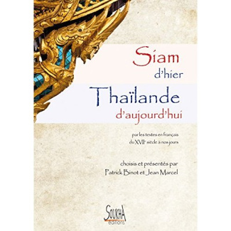 Siam d'hier, Thaïlande d'aujourd'hui