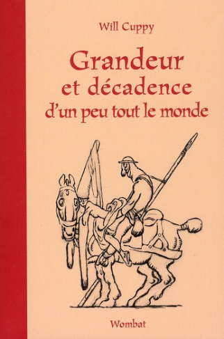 Grandeur et décadence d'un peu tout le monde