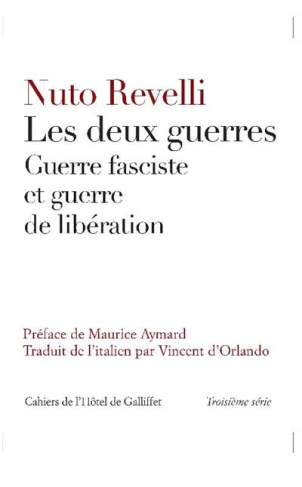 Les deux guerres. Guerre fasciste et guerre de libération