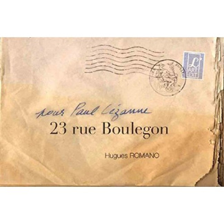 23 rue Boulegon. Pour Paul Cézanne