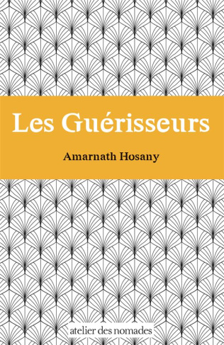 Les Guérisseurs