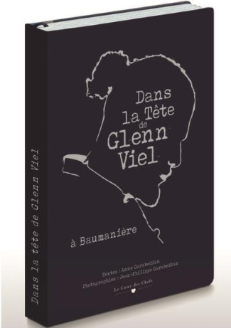 Dans la tête de Glenn Viel à Baumanière
