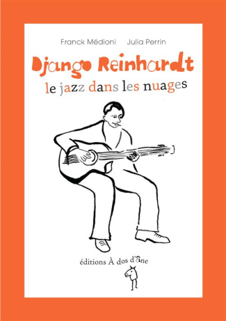 Django Reinhardt, le jazz dans les nuages