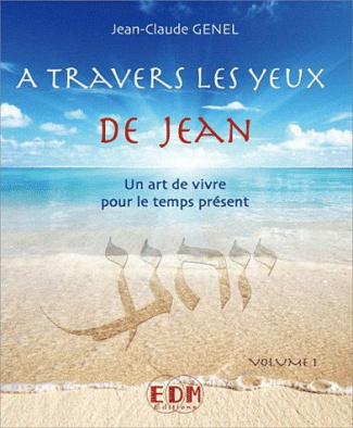 A travers les yeux de Jean