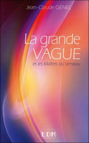 La grande vague et les Maîtres du Verseau
