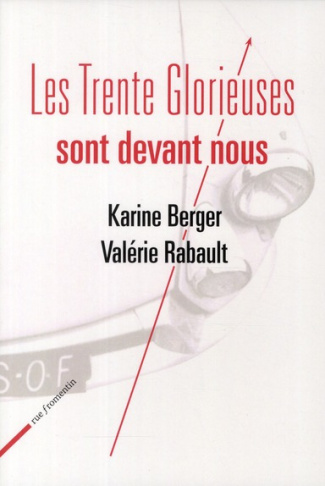 Les Trente glorieuses sont devant nous