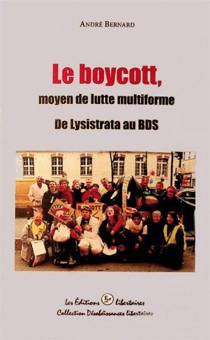 Le boycott, moyen de lutte multiforme. De Lysistrata au BDS