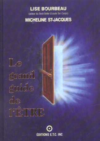 Le grand guide de l 'ETRE