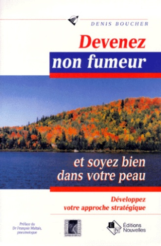 Devenez non-fumeur et soyez bien dans votre peau. Développez votre approche stratégique !