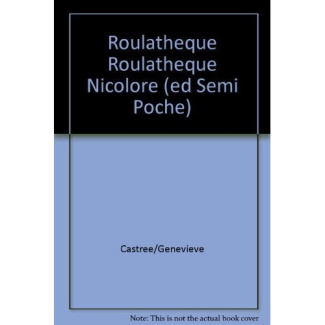 Roulatheque roulatheque nicolore