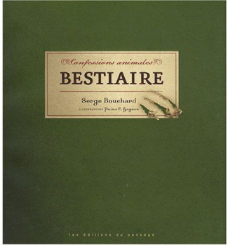 Confessions animales. Bestiaire