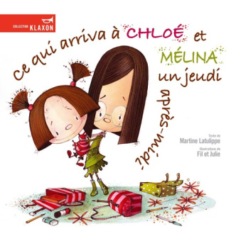 Ce qui arriva à Chloé et Mélina un jeudi après-midi