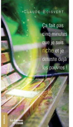 CA FAIT PAS CINQ MINUTES QUE JE SUIS RICHE ET JE DETESTE DEJA LES PAUVRES !