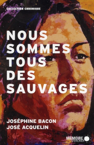 Nous sommes tous des sauvages