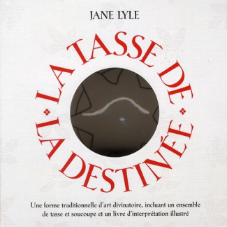 La tasse de la destinée