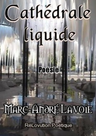 Cathédrale liquide
