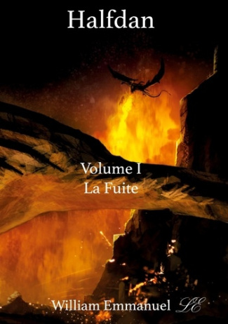 Halfdan. Volume 1, La Fuite