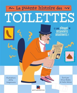 La puante histoire des toilettes