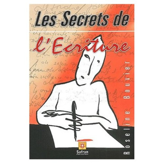 SECRETS DE L'ECRITURE