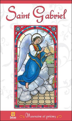 Saint Gabriel. Neuvaine et prières
