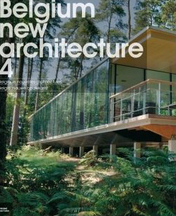 Nouvelles architectures. Tome 4, Belgique Nouvelles architectures, édition trilingue français-anglai